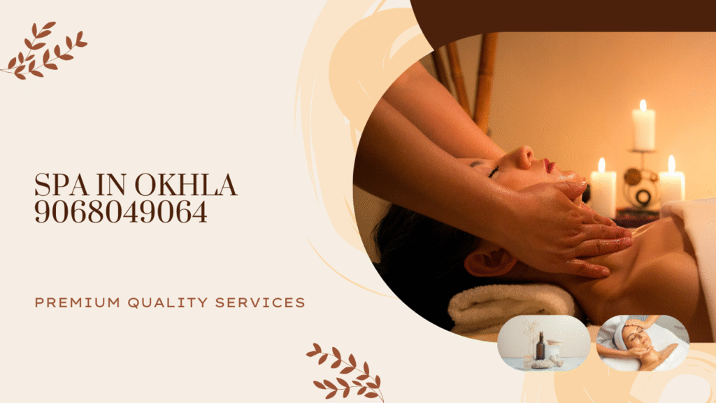 spa in okhla